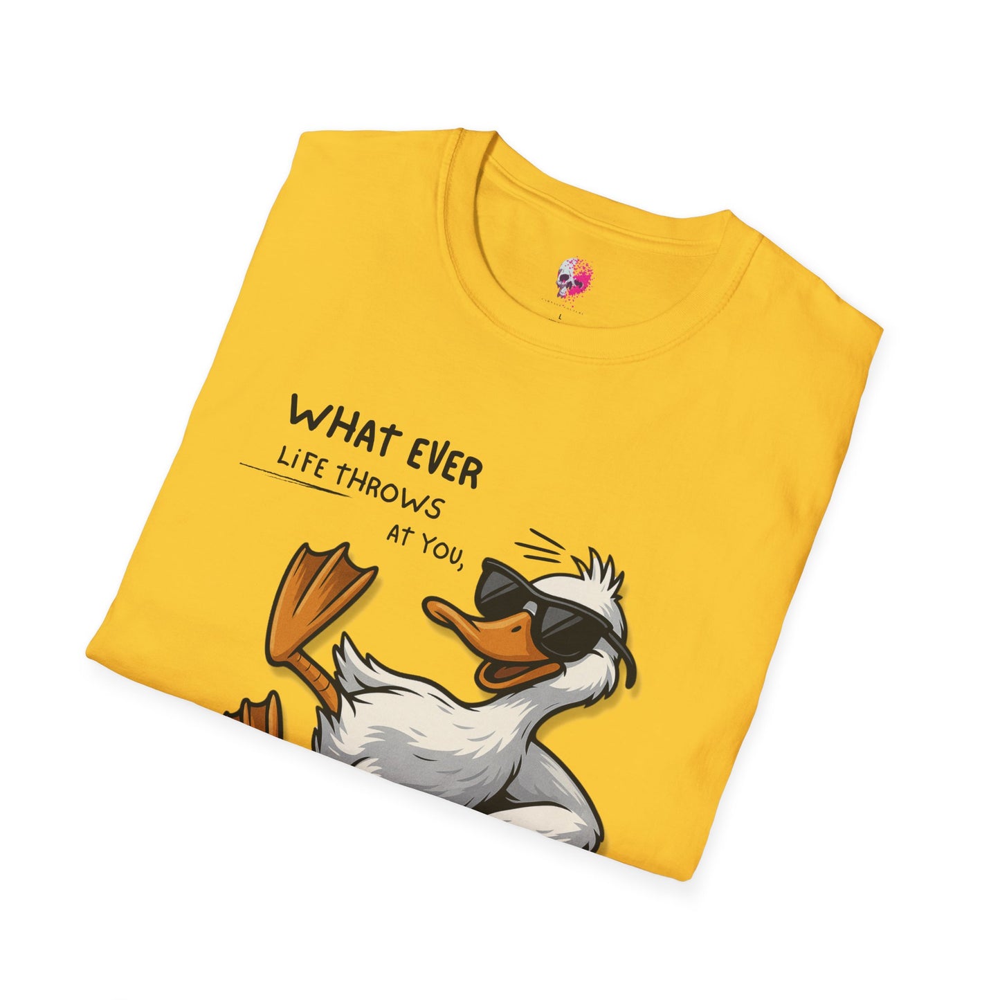Funny Duck Quote Unisex T-Shirt | Life Throws at You | Gift for Friends, Humor Tee, Casual Wear, Birthday Gift, Animal Lover