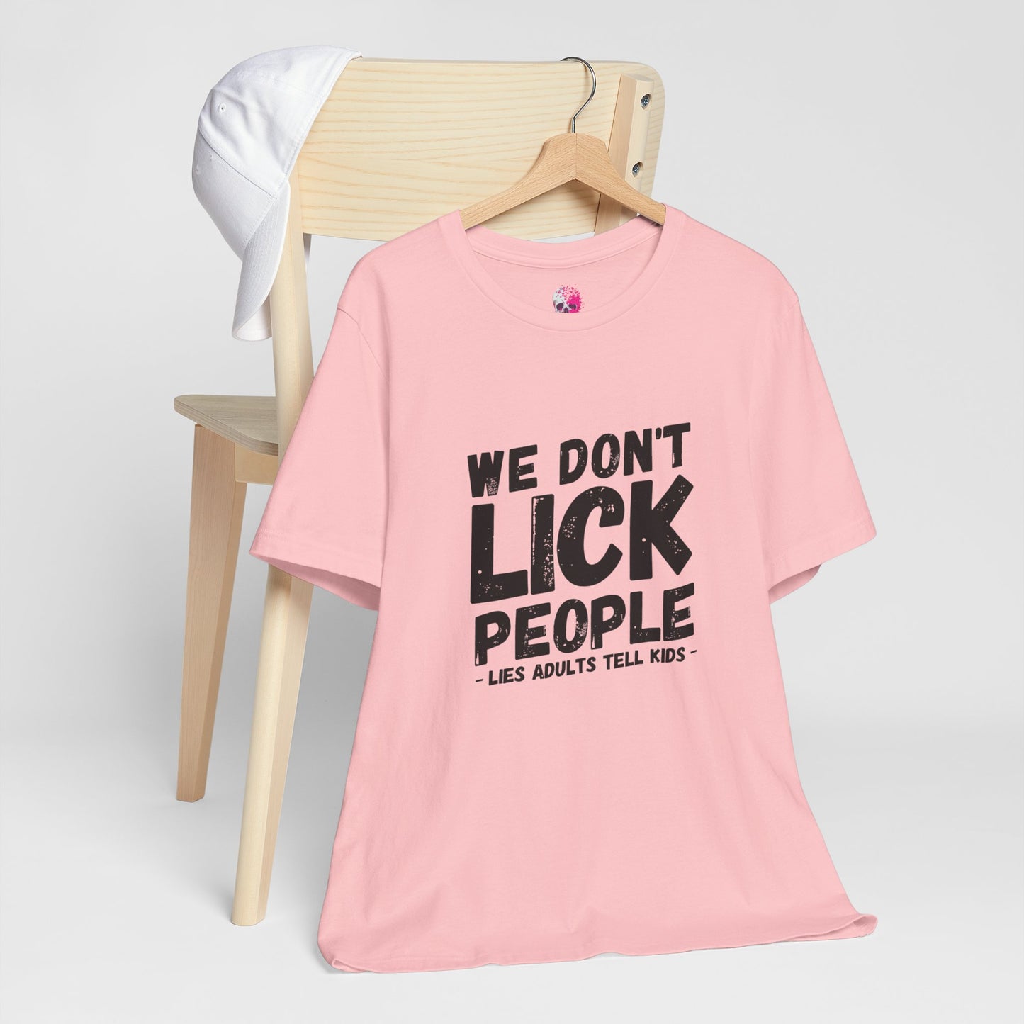 Humorous T-Shirt, WE DON'T LICK PEOPLE - Fun Family Gift, Casual Wear, Birthday T-Shirt, Parenting Humor Tee, Adult Humor Shirt