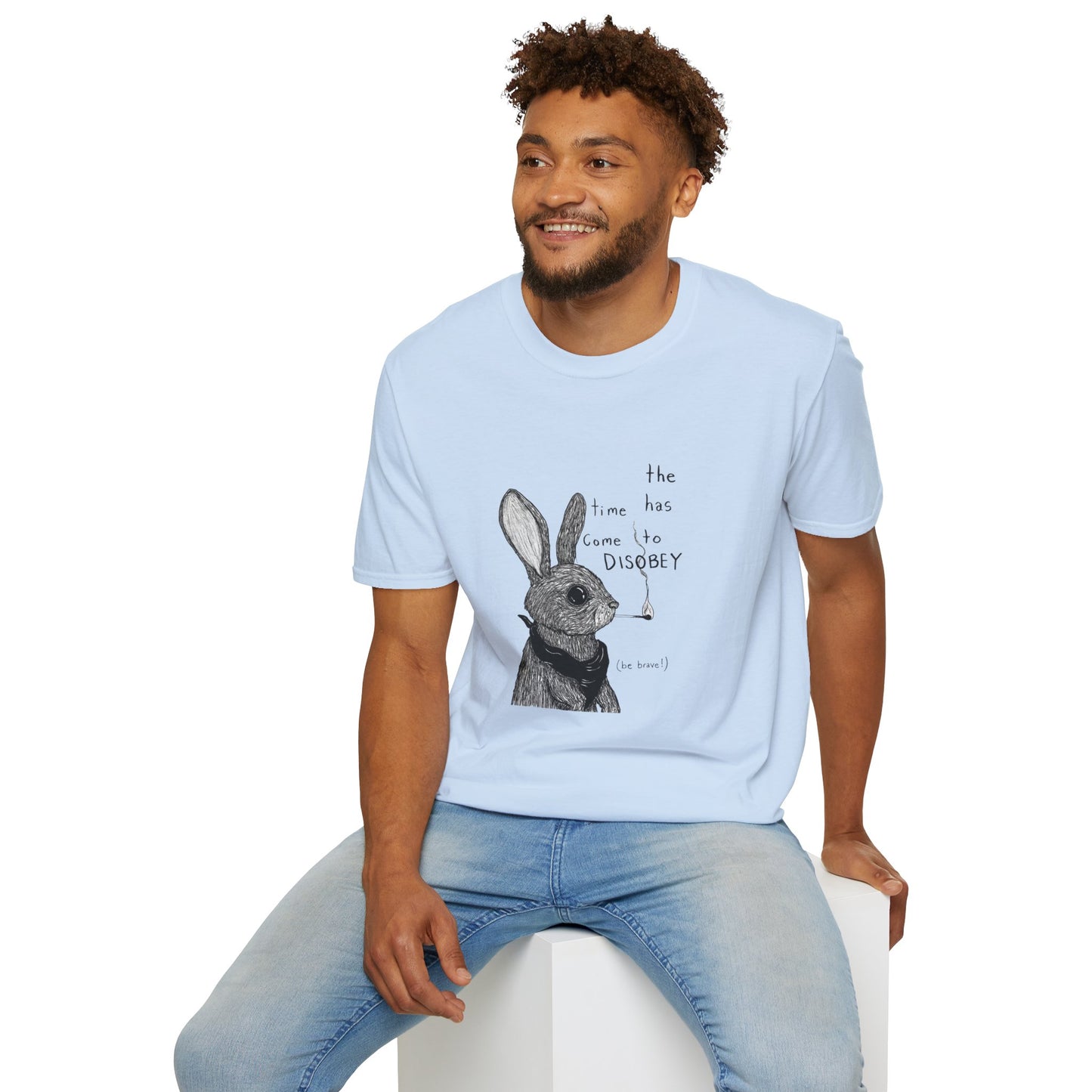 Whimsical Rabbit T-Shirt - The Time Has Come to Disobey, Cute Tee for Animal Lovers, Gift for Birthdays, Casual Wear, Fun Designs