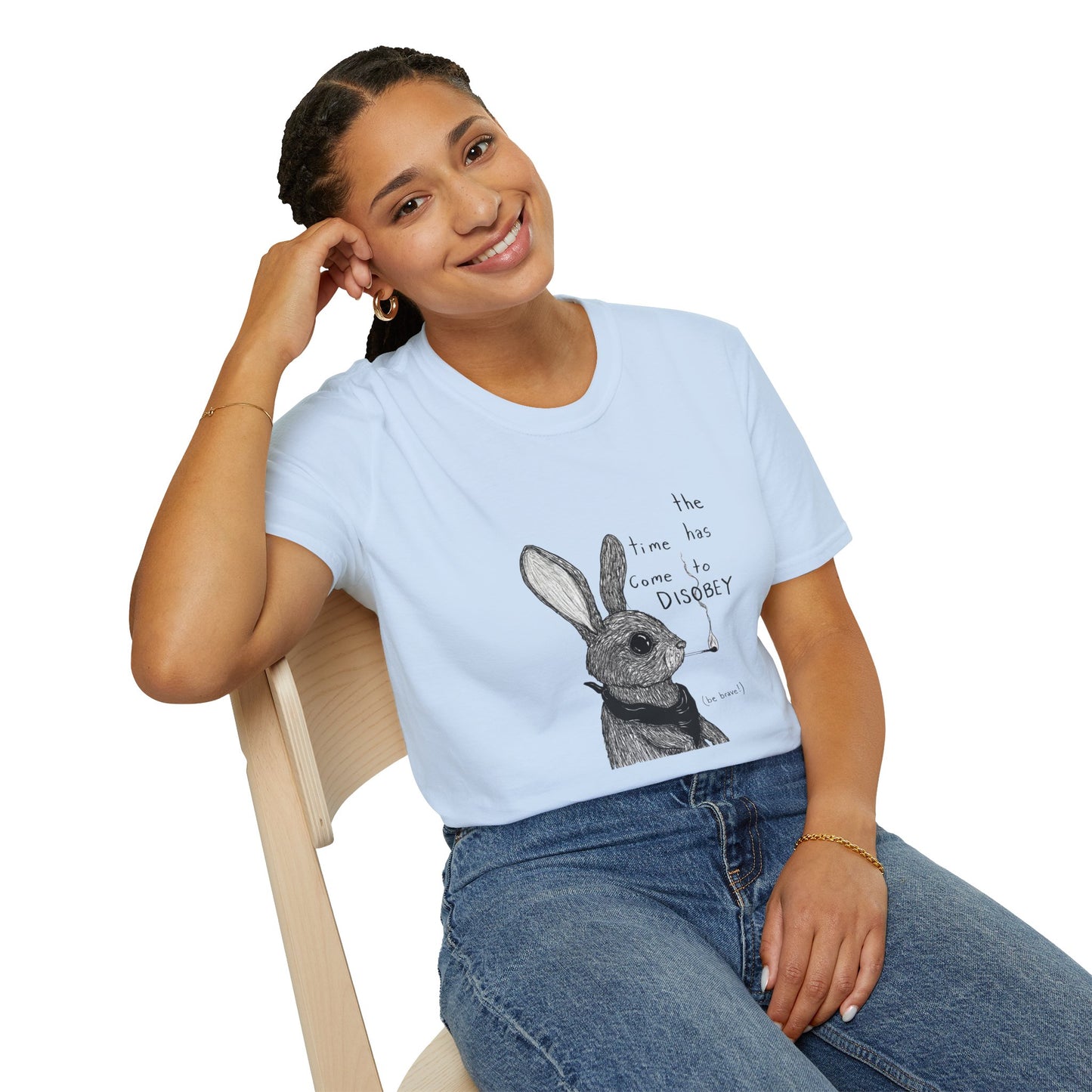 Whimsical Rabbit T-Shirt - The Time Has Come to Disobey, Cute Tee for Animal Lovers, Gift for Birthdays, Casual Wear, Fun Designs