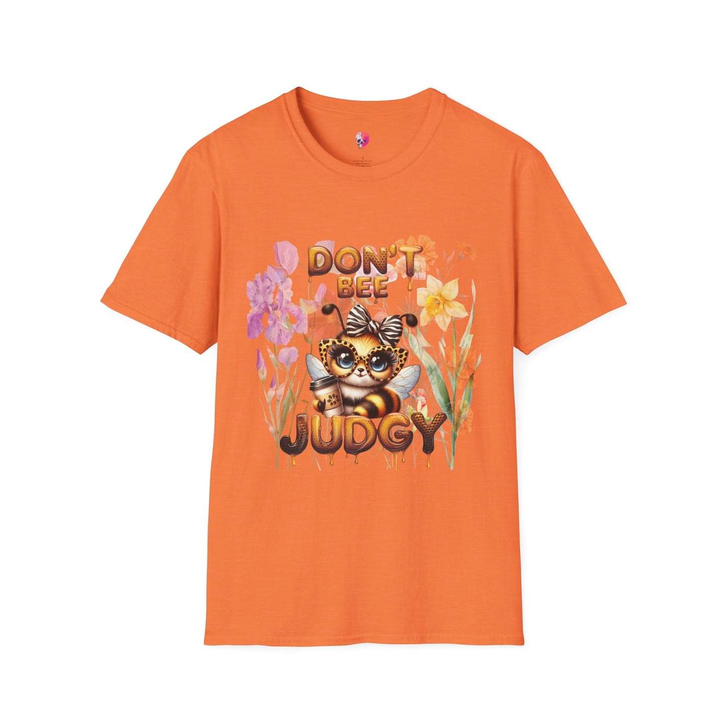 Bee T-Shirt - 'Don't Be Judgy' Floral Design