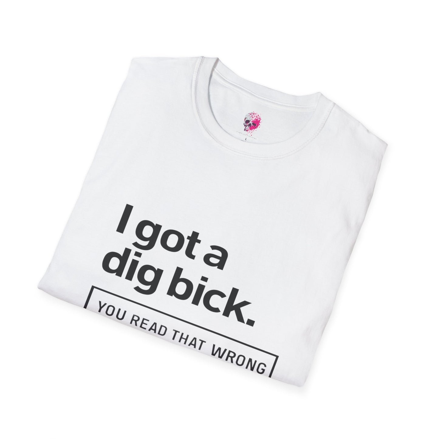 Funny Graphic Tee for Adults, Humorous Gift, Casual Wear, Unique Birthday Present, Statement Shirt