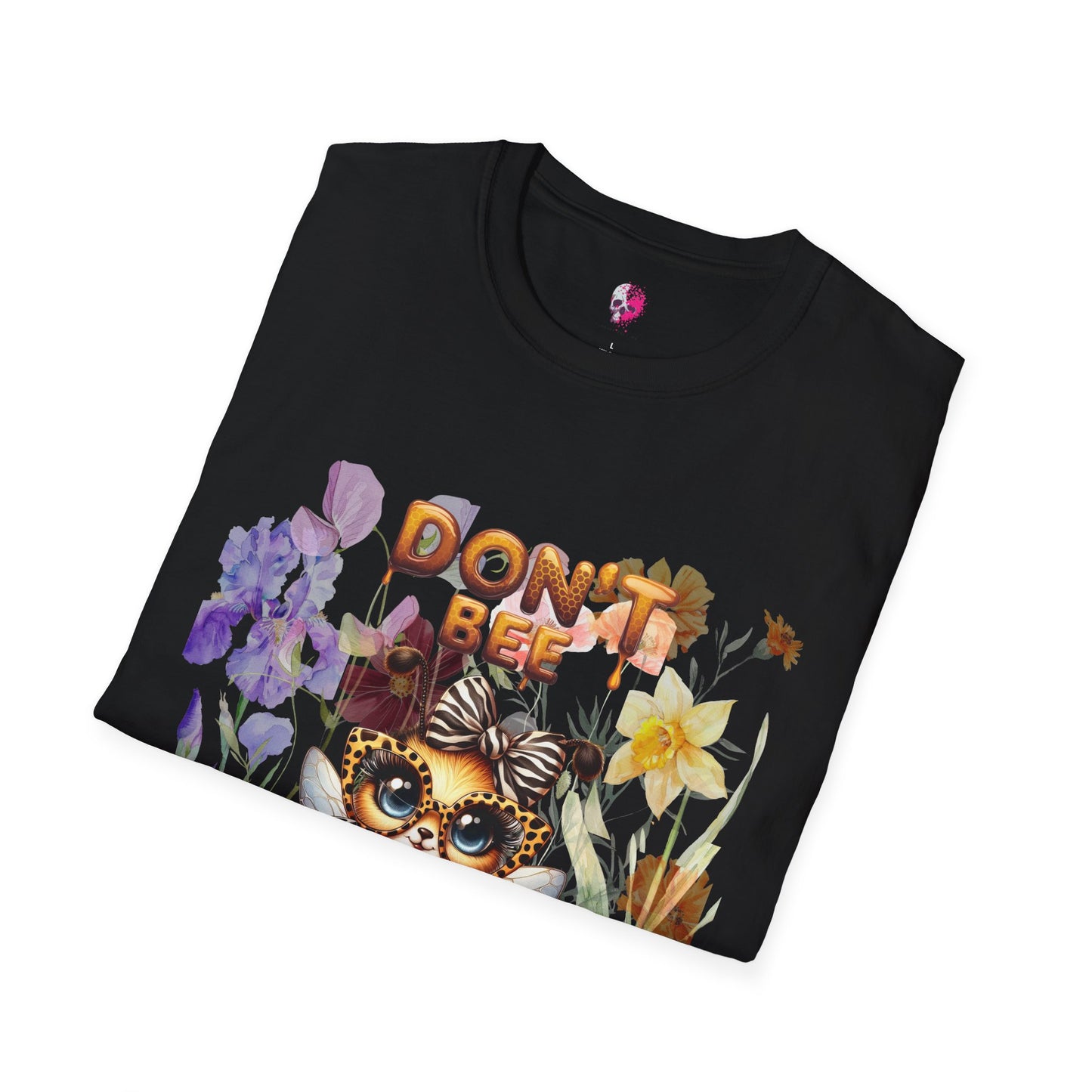 Bee T-Shirt - 'Don't Be Judgy' Floral Design