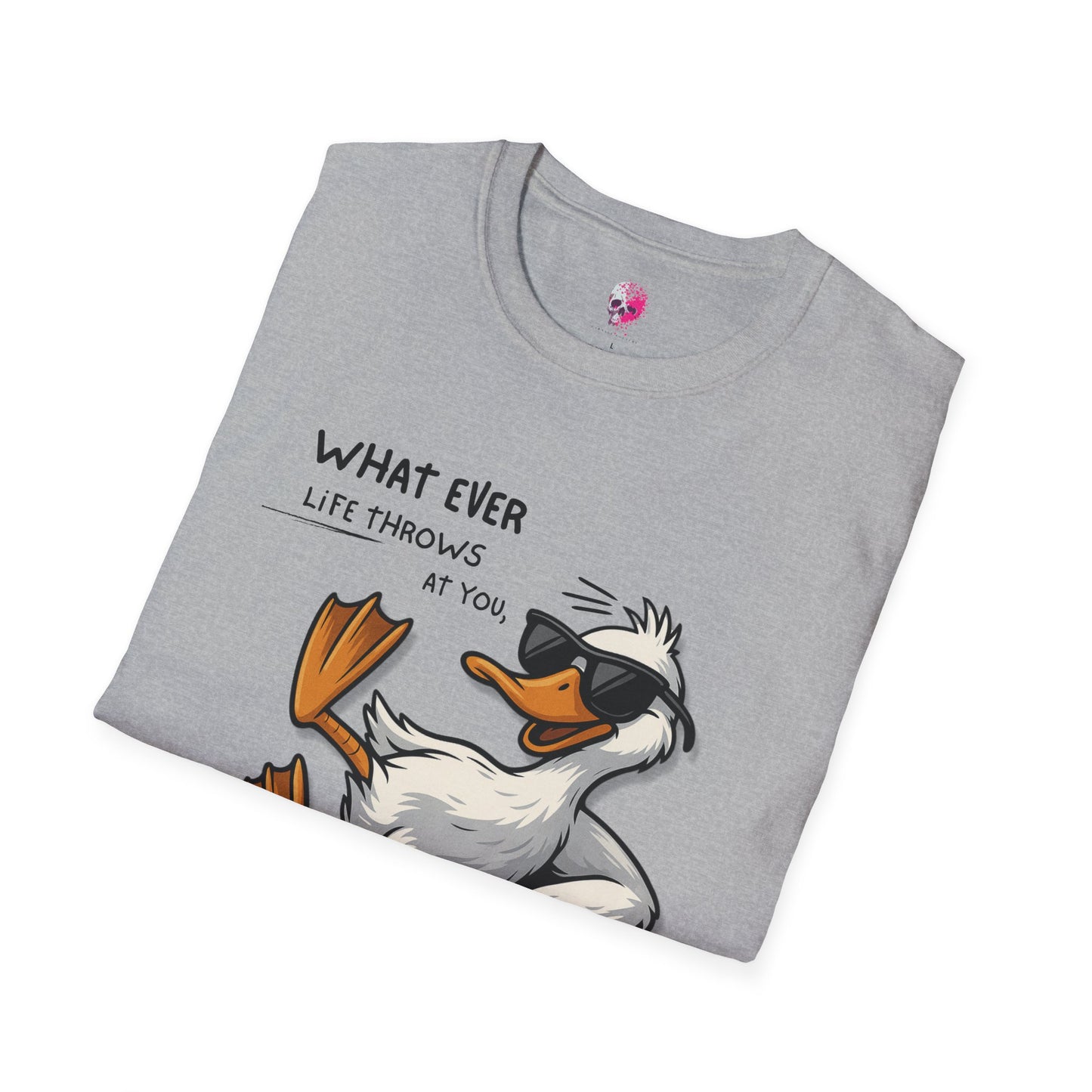 Funny Duck Quote Unisex T-Shirt | Life Throws at You | Gift for Friends, Humor Tee, Casual Wear, Birthday Gift, Animal Lover