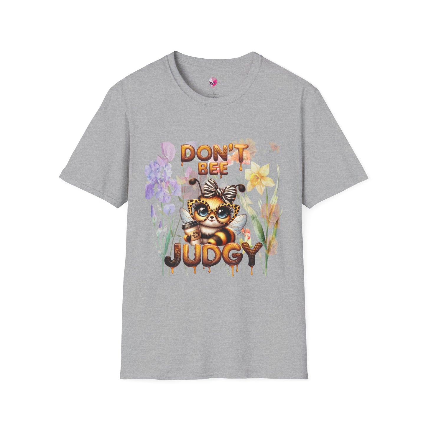 Bee T-Shirt - 'Don't Be Judgy' Floral Design