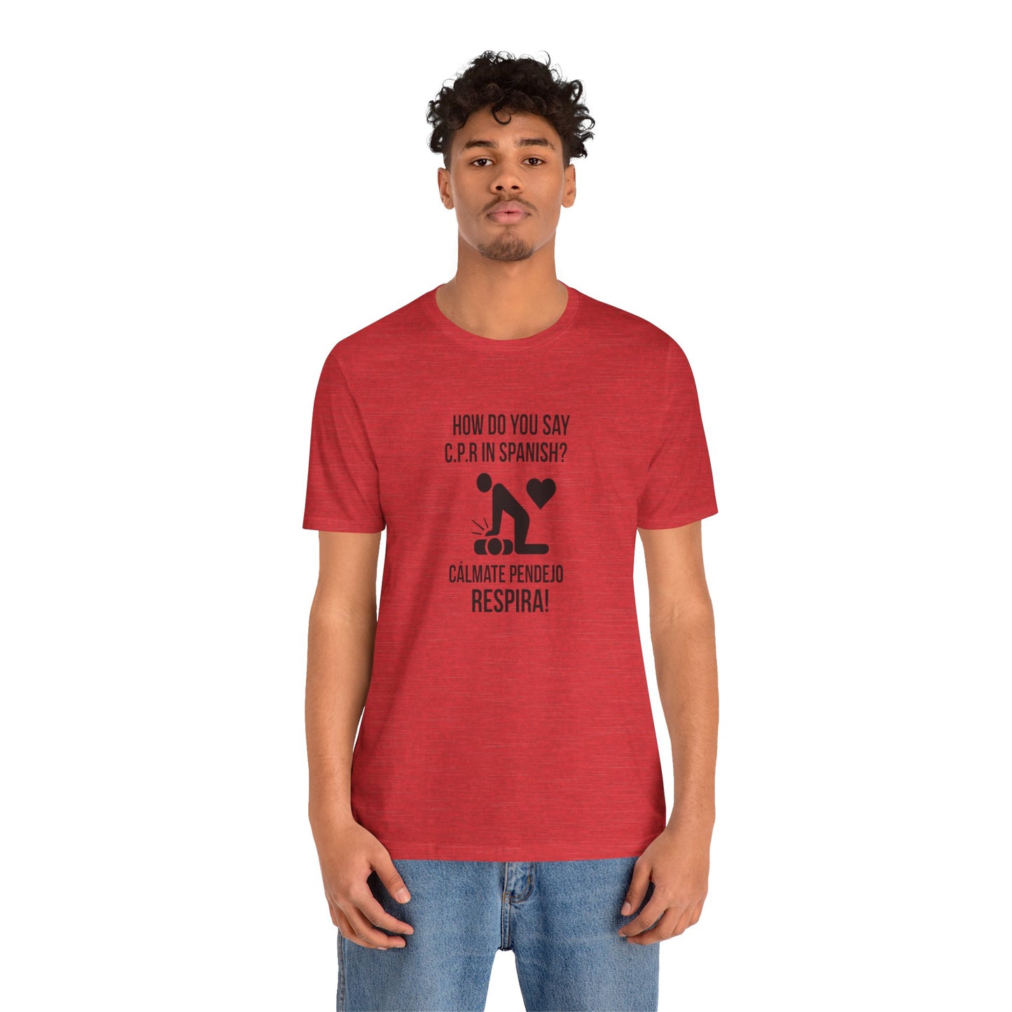 Spanish CPR Humor Tee, Funny T-Shirt, Unisex Short Sleeve Shirt, Great Gift for Nurses, Medical Students, CPR Classes