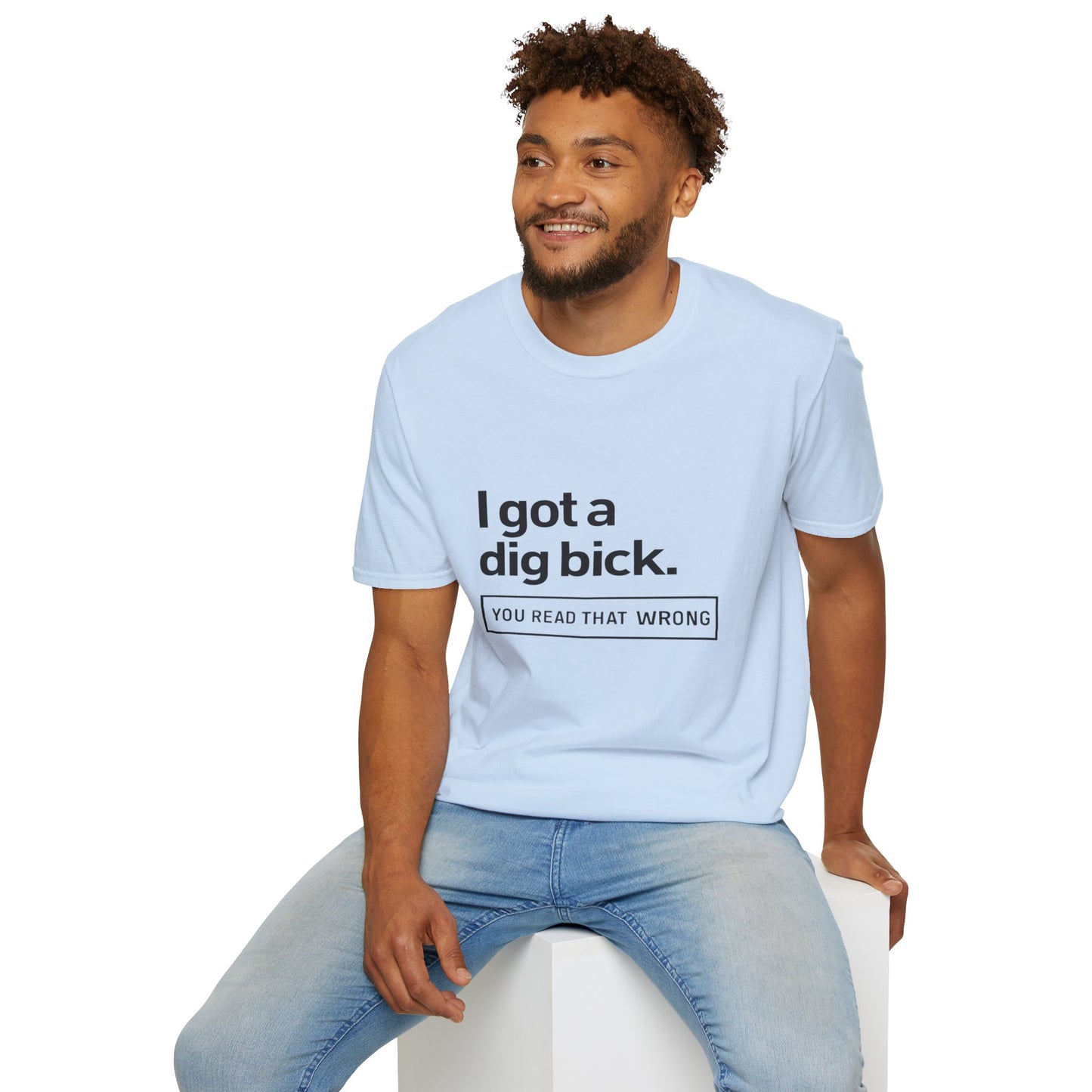 Funny Graphic Tee for Adults, Humorous Gift, Casual Wear, Unique Birthday Present, Statement Shirt