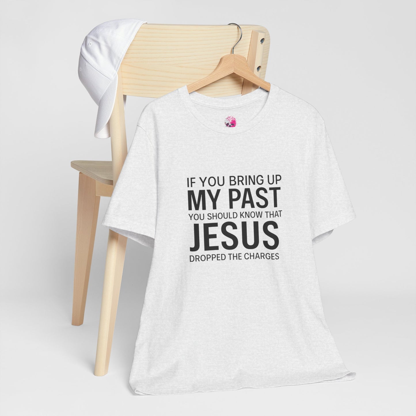 Jesus Dropped the Charges Tee, Faith-Based T-Shirt, Christian Gift, Inspirational Apparel, Religious Humor Top, Unisex Graphic Shirt