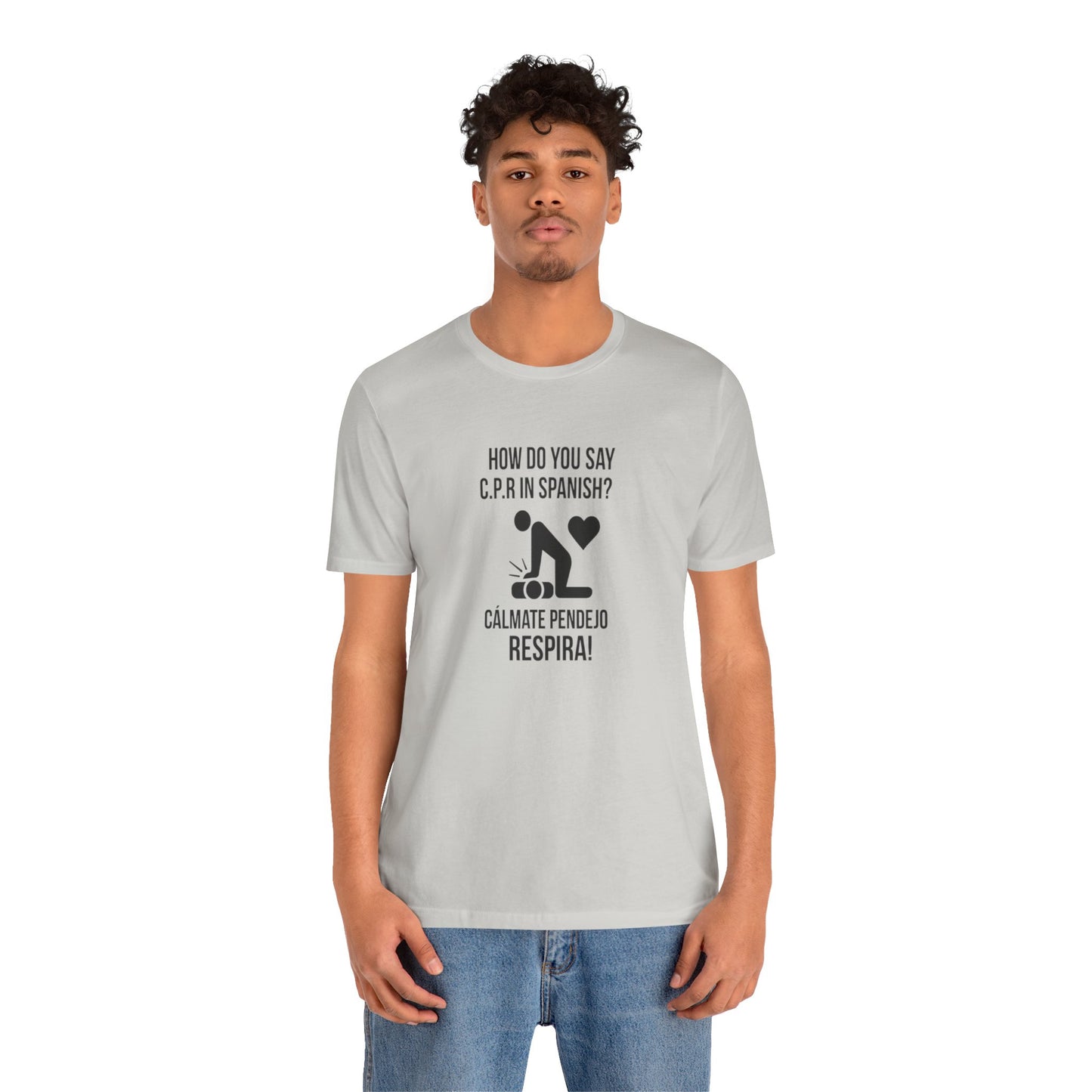 Spanish CPR Humor Tee, Funny T-Shirt, Unisex Short Sleeve Shirt, Great Gift for Nurses, Medical Students, CPR Classes