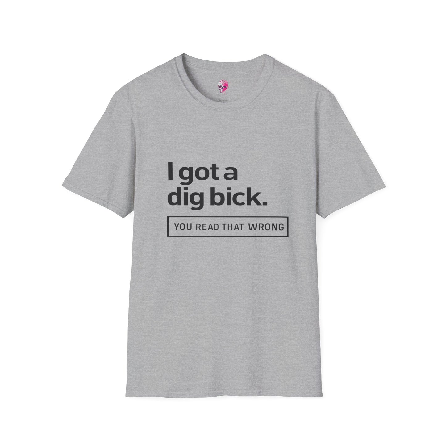 Funny Graphic Tee for Adults, Humorous Gift, Casual Wear, Unique Birthday Present, Statement Shirt