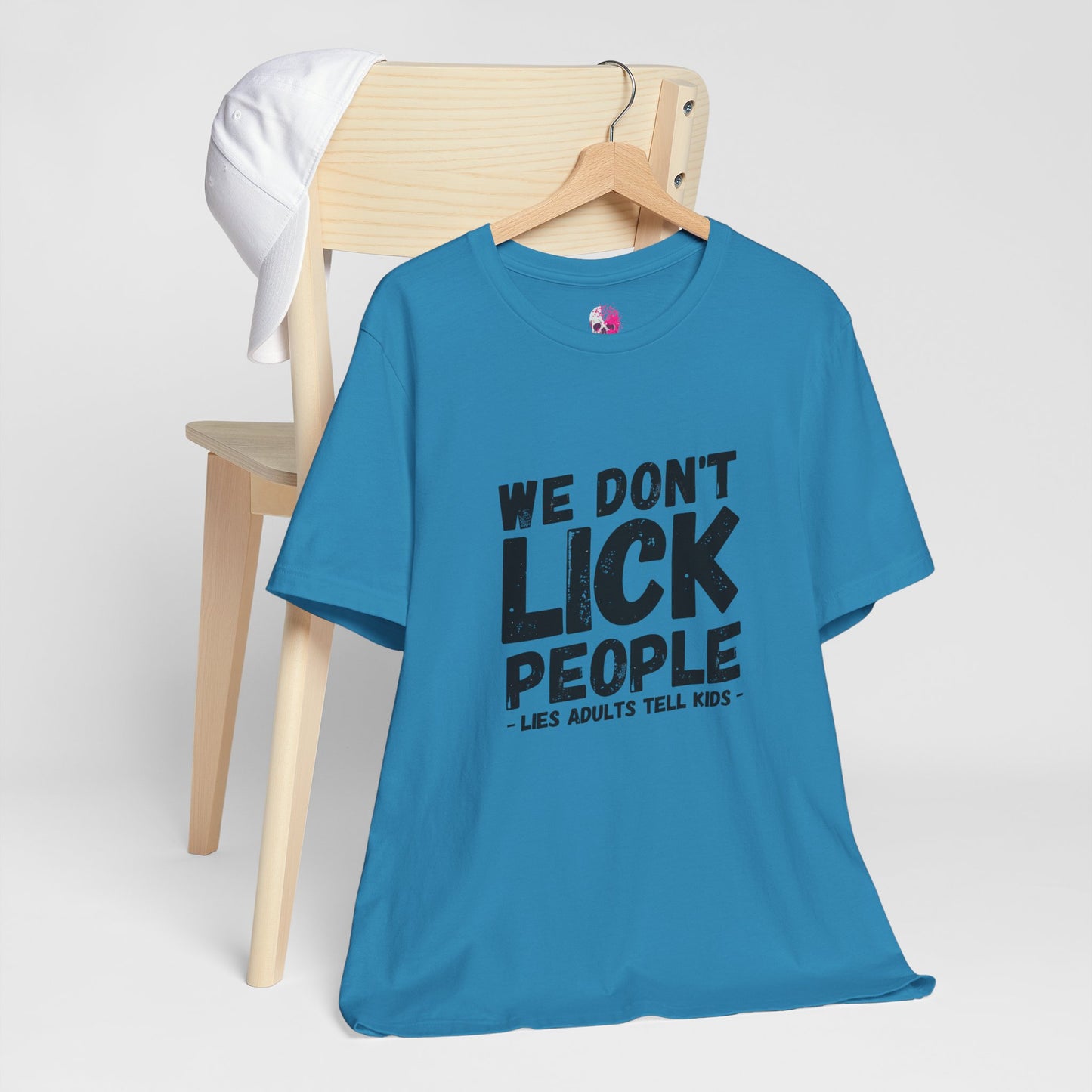 Humorous T-Shirt, WE DON'T LICK PEOPLE - Fun Family Gift, Casual Wear, Birthday T-Shirt, Parenting Humor Tee, Adult Humor Shirt