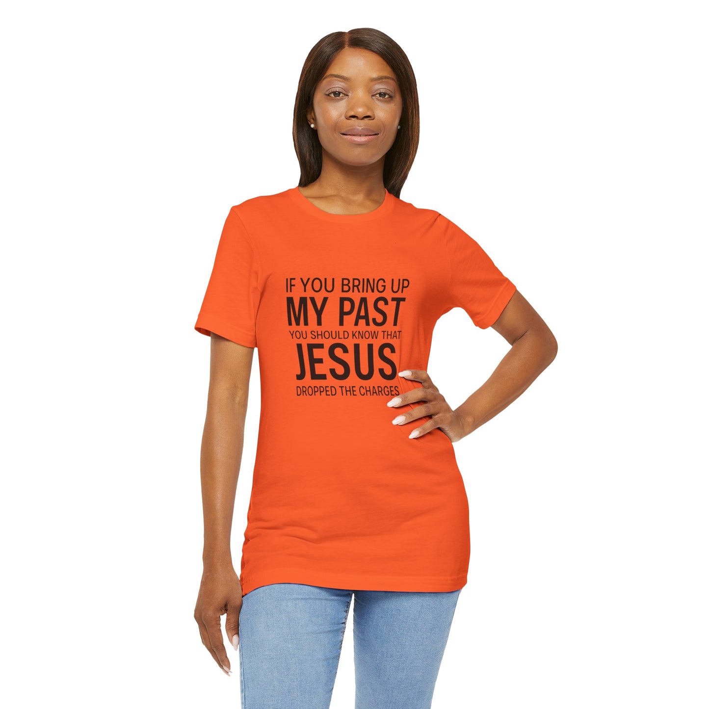 Jesus Dropped the Charges Tee, Faith-Based T-Shirt, Christian Gift, Inspirational Apparel, Religious Humor Top, Unisex Graphic Shirt