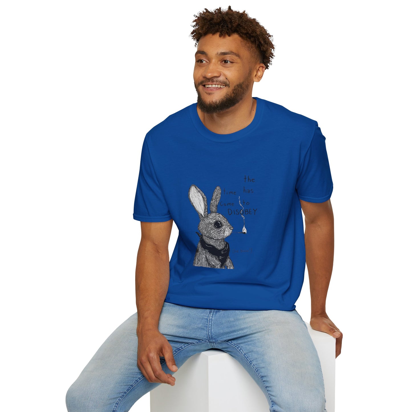 Whimsical Rabbit T-Shirt - The Time Has Come to Disobey, Cute Tee for Animal Lovers, Gift for Birthdays, Casual Wear, Fun Designs