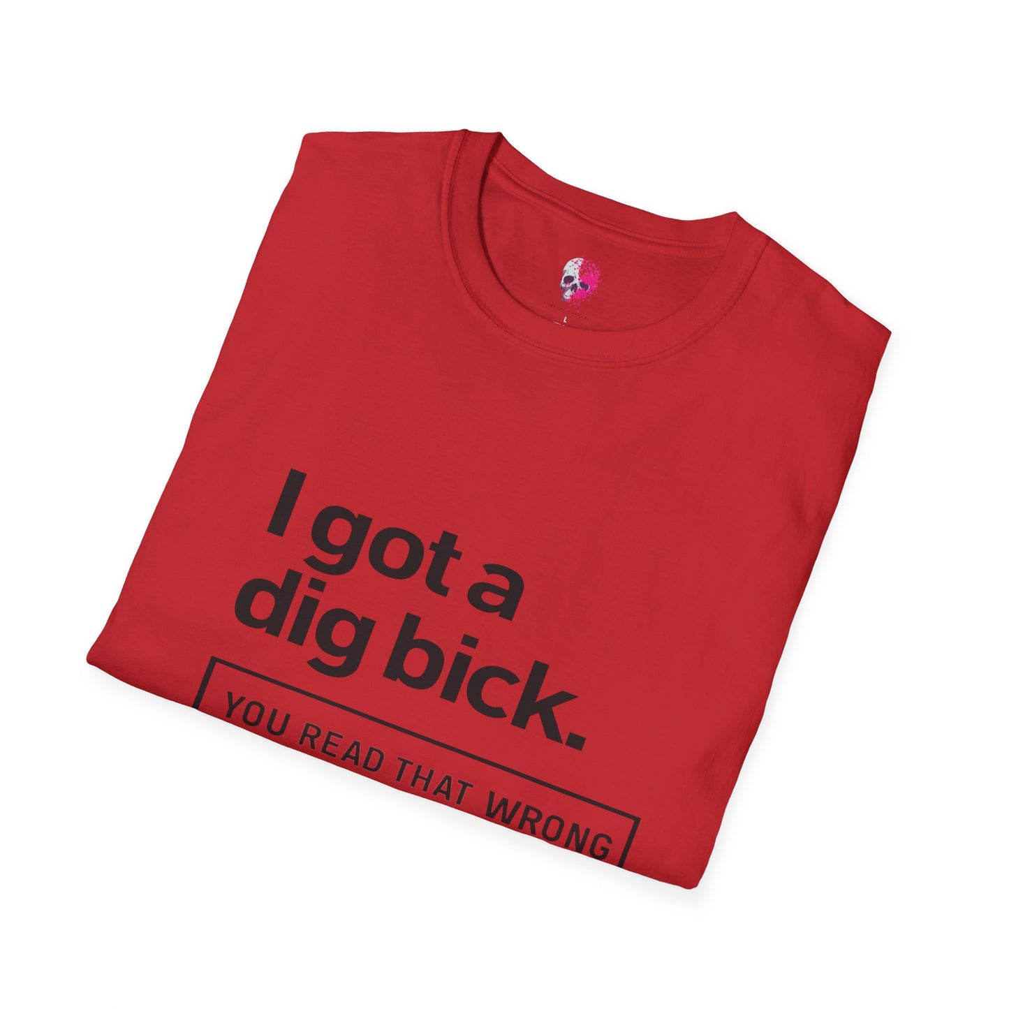 Funny Graphic Tee for Adults, Humorous Gift, Casual Wear, Unique Birthday Present, Statement Shirt