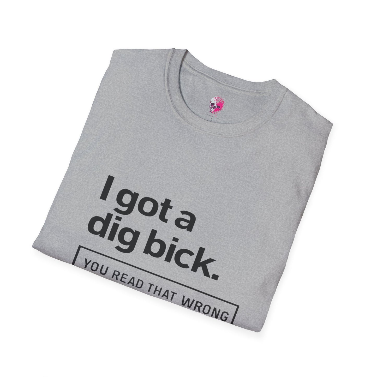 Funny Graphic Tee for Adults, Humorous Gift, Casual Wear, Unique Birthday Present, Statement Shirt