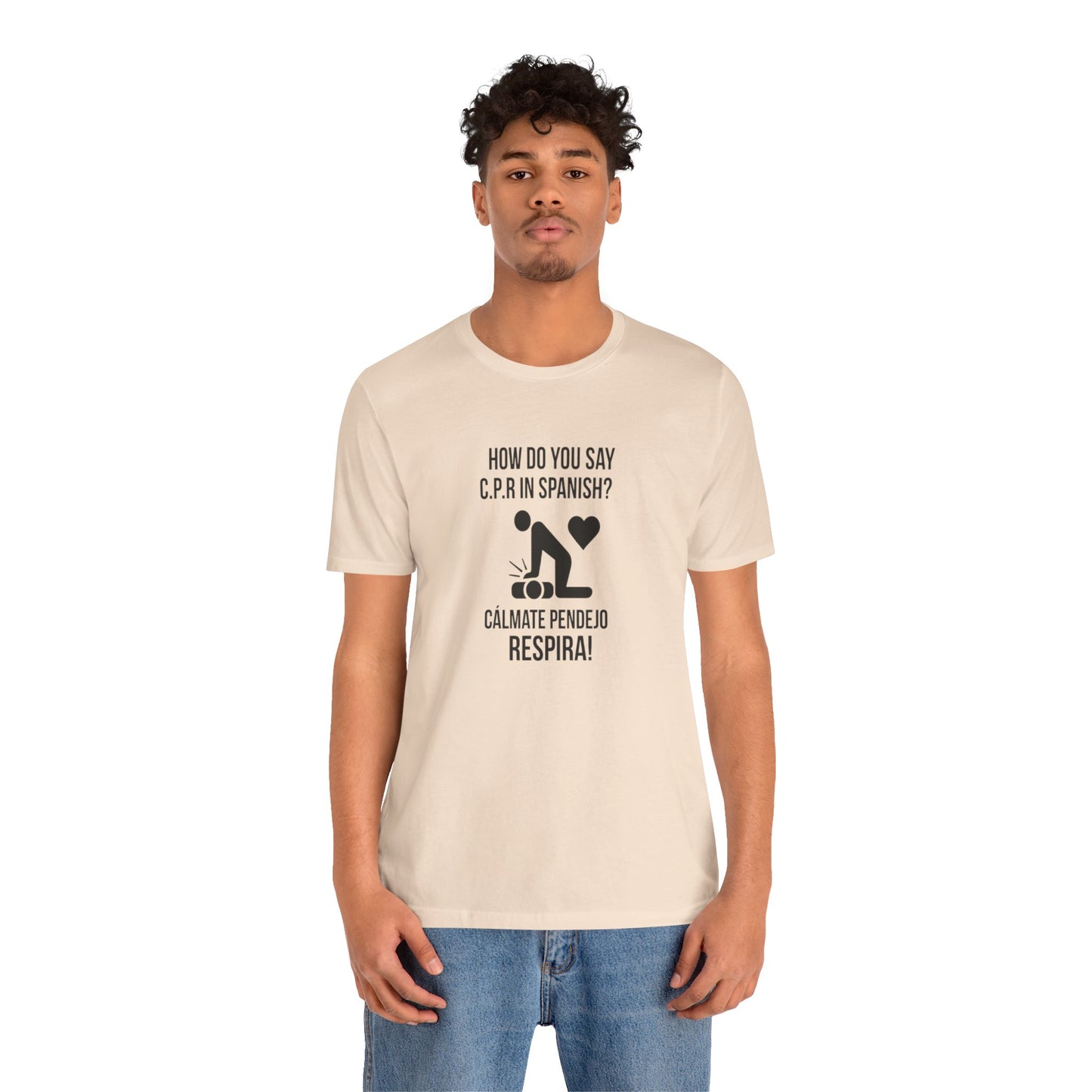 Spanish CPR Humor Tee, Funny T-Shirt, Unisex Short Sleeve Shirt, Great Gift for Nurses, Medical Students, CPR Classes