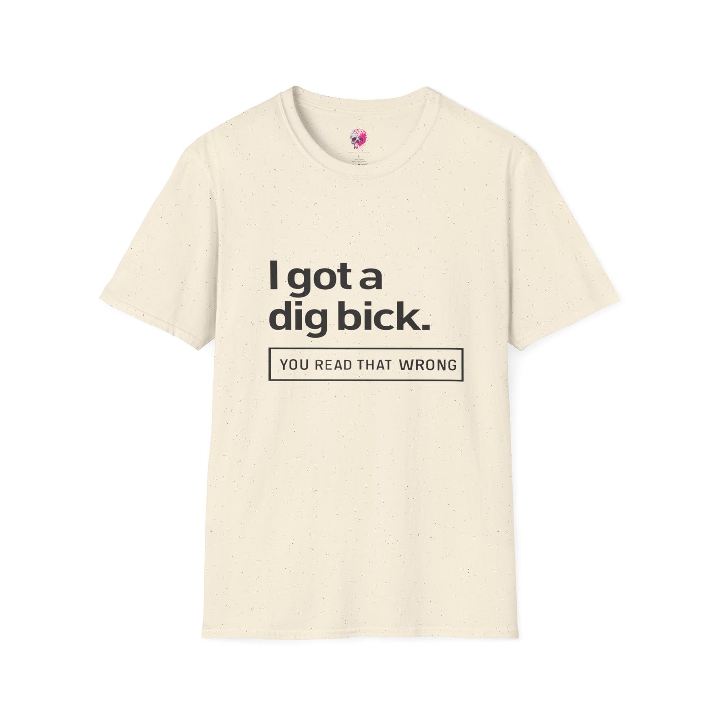 Funny Graphic Tee for Adults, Humorous Gift, Casual Wear, Unique Birthday Present, Statement Shirt