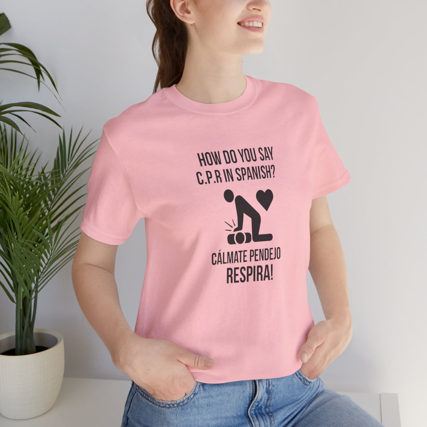 Spanish CPR Humor Tee, Funny T-Shirt, Unisex Short Sleeve Shirt, Great Gift for Nurses, Medical Students, CPR Classes