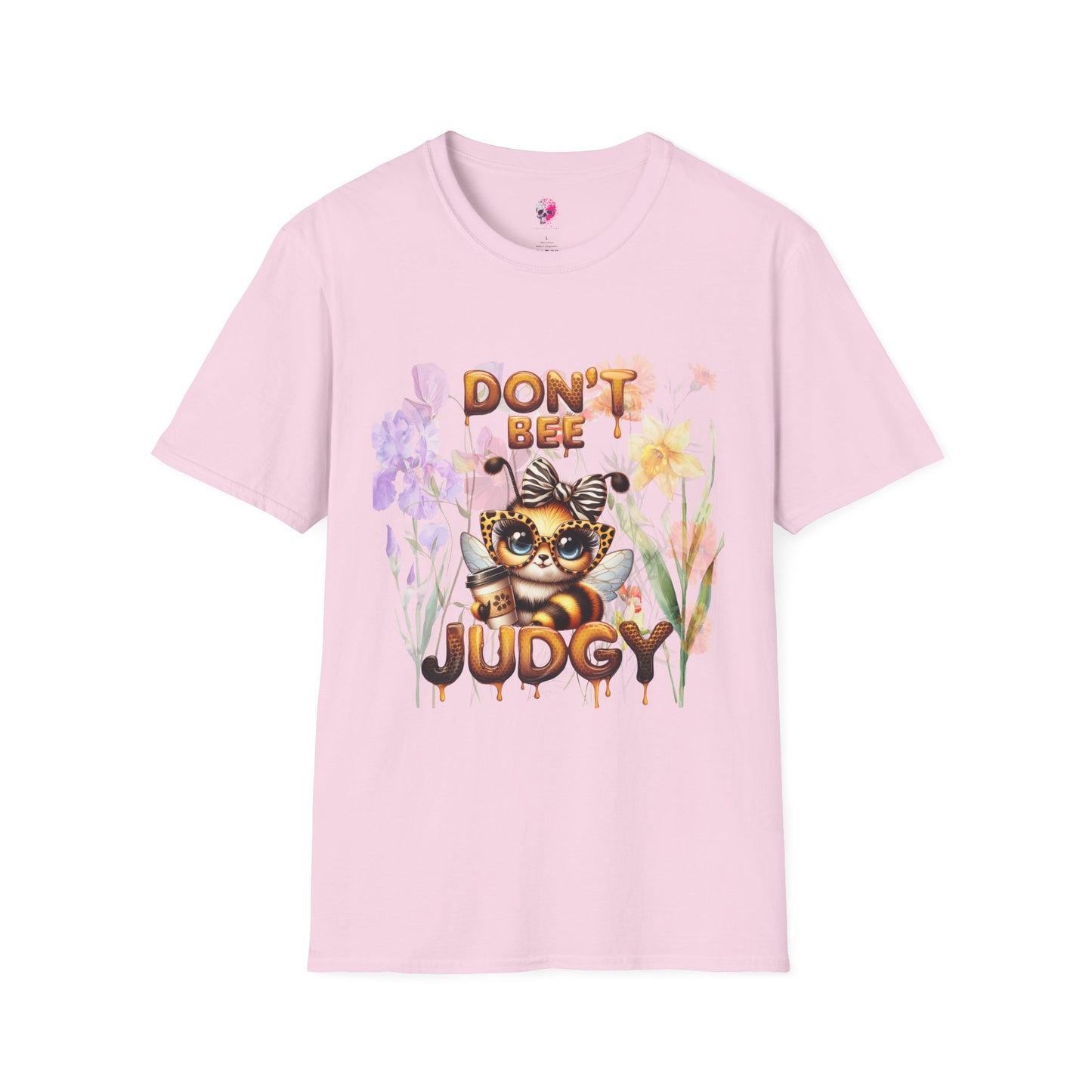 Bee T-Shirt - 'Don't Be Judgy' Floral Design