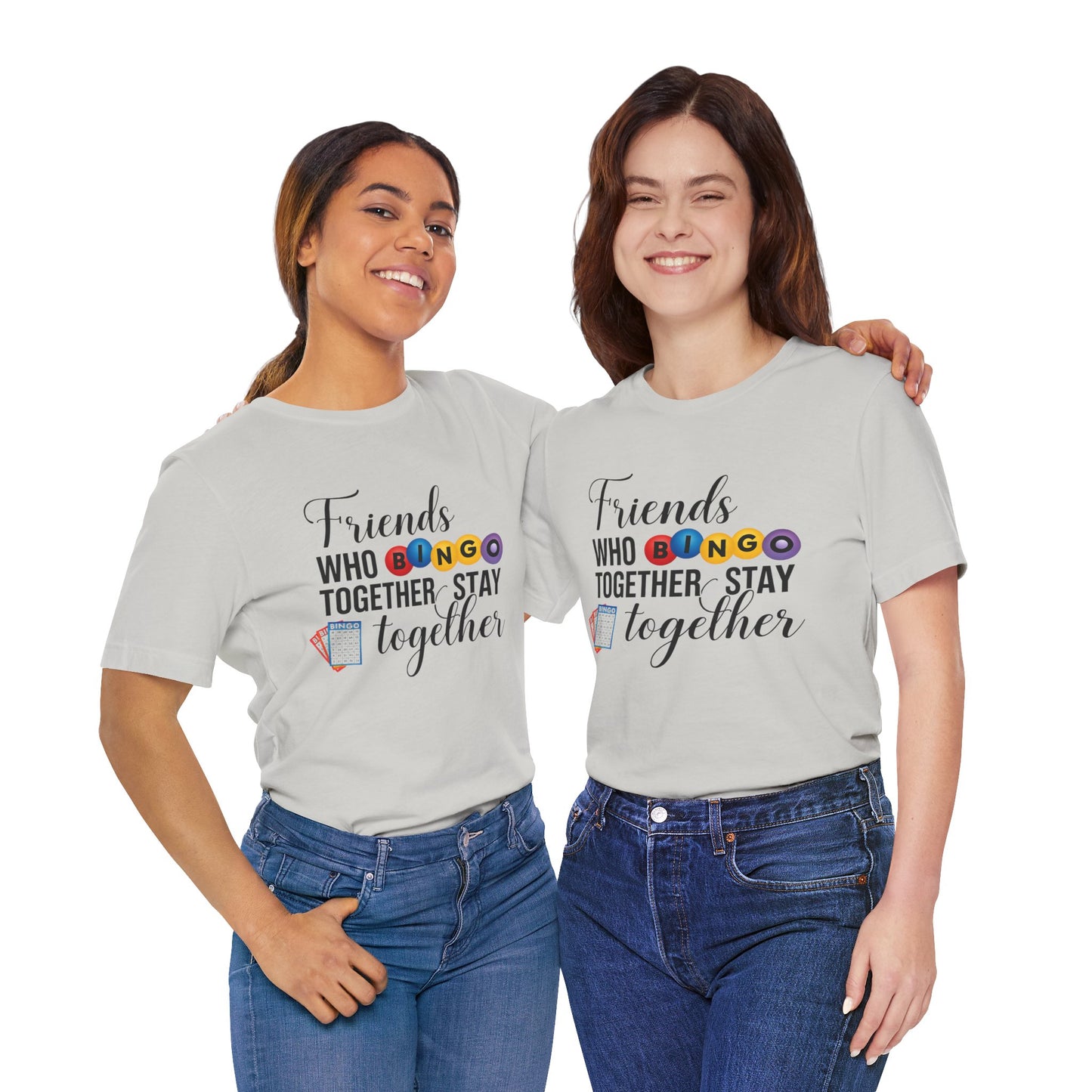 Friends Who Bingo Together Tee | Fun Unisex Shirt, Gift for Bingo Lovers, Game Night Apparel, Casual Wear, Friendship Tee