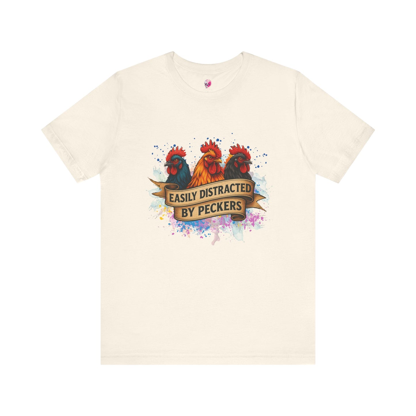 Easily Distracted by Pecker's Unisex Tee, Funny Farm Life Shirt, Animal Lover Gift, Humorous Gift, Country Style Apparel