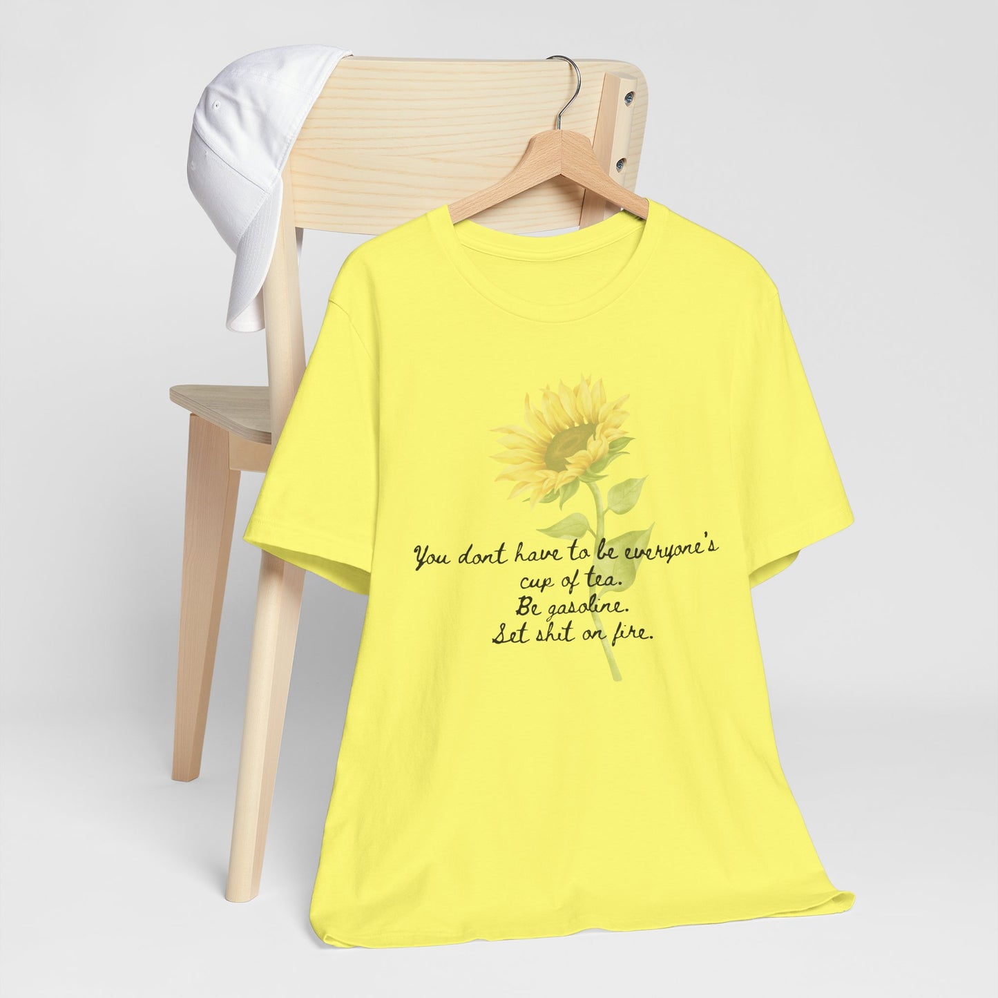Sunflower Quote Tee - Stylish Unisex T-Shirt, Inspirational Gift, Nature Lover's Casual Wear, Summer Vibes, Perfect for Birthdays