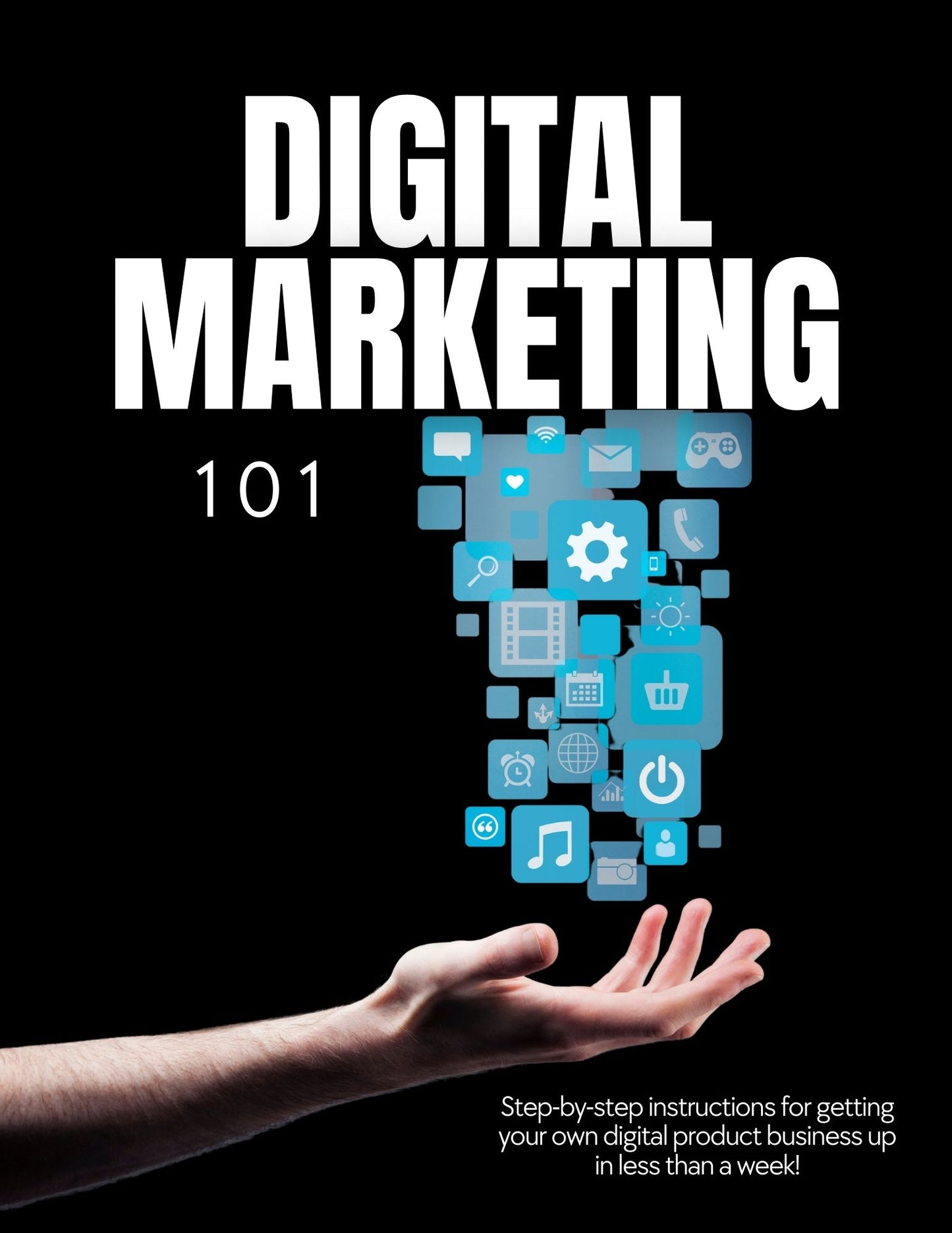 Digital Marketing 101 Ebook